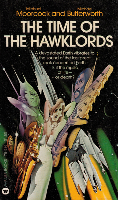 <b><I>   The Time Of The Hawklords</I></b>, 1977. with Michael Butterworth, Warner p/b